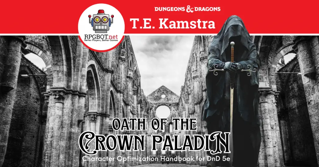 Oath Of The Crown Paladin Handbook Dnd 5e Subclass Guide Rpgbot 4999