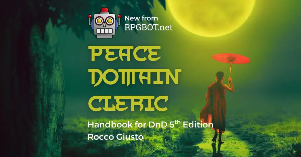 Peace Domain Cleric Handbook: DnD 5e Subclass Guide - RPGBOT