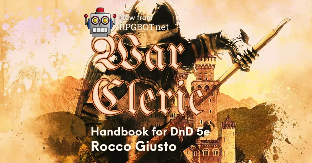 War Domain Cleric Handbook DnD 5e Subclass Guide RPGBOT