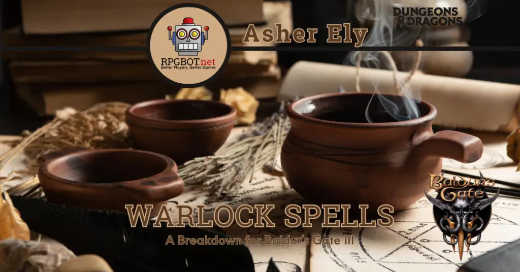 BG3 Warlock Spells Breakdown Guide to the Best Warlock Spells Baldur