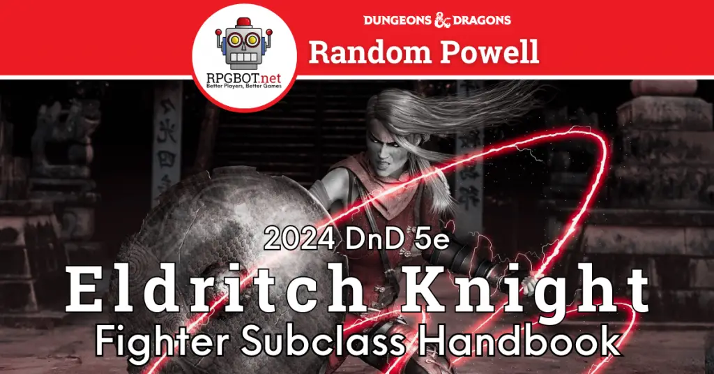 DnD 2024 Eldritch Knight Subclass Handbook