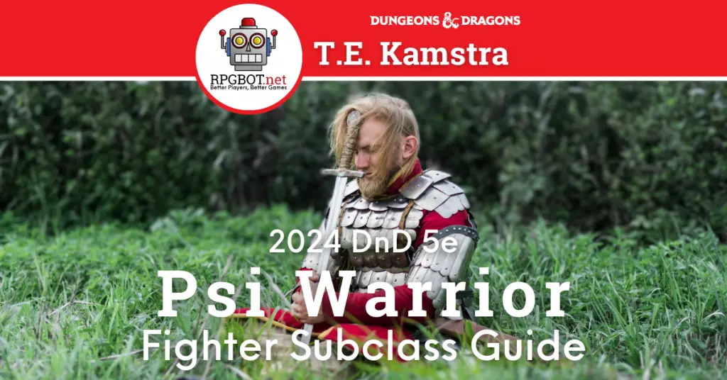 DnD 2024 Psi Warrior Fighter Subclass Guide